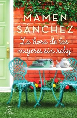 HORA DE LAS MUJERES SIN RELOJ, LA | 9788467051117 | SÁNCHEZ, MAMEN | Llibreria Huch - Llibreria online de Berga 