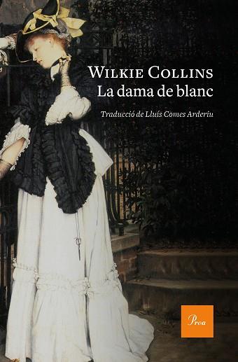 DAMA DE BLANC, LA | 9788475887180 | COLLINS, WILKIE | Llibreria Huch - Llibreria online de Berga 