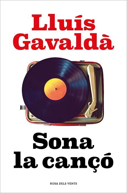 SONA LA CANÇÓ | 9788418062339 | GAVALDÀ, LLUÍS | Llibreria Huch - Llibreria online de Berga 