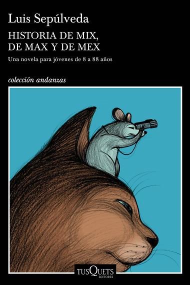 HISTORIA DE MIX, DE MAX Y DE MEX | 9788490668405 | SEPÚLVEDA, LUIS | Llibreria Huch - Llibreria online de Berga 