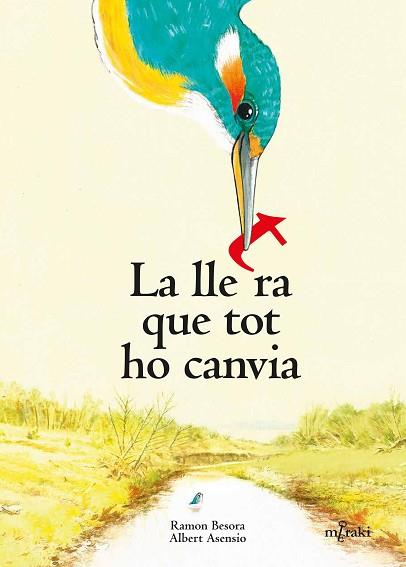 LLETRA QUE TOT HO CANVIA, LA | 9788412595833 | BESORA OLIVA, RAMON | Llibreria Huch - Llibreria online de Berga 