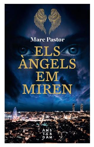 ÀNGELS EM MIREN, ELS | 9788416743896 | PASTOR I PEDRON, MARC | Llibreria Huch - Llibreria online de Berga 
