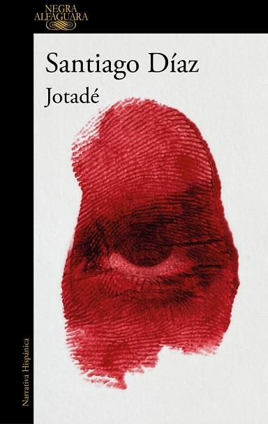 JOTADÉ (JOTADÉ 1) | 9788410299498 | DÍAZ, SANTIAGO | Llibreria Huch - Llibreria online de Berga 