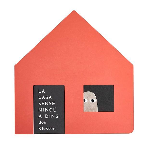 CASA SENSE NINGÚ A DINS, LA | 9791399071962 | KLASSEN, JON | Llibreria Huch - Llibreria online de Berga 