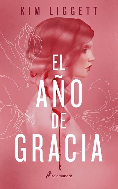 AÑO DE GRACIA, EL | 9788418174186 | LIGGETT, KIM | Llibreria Huch - Llibreria online de Berga 