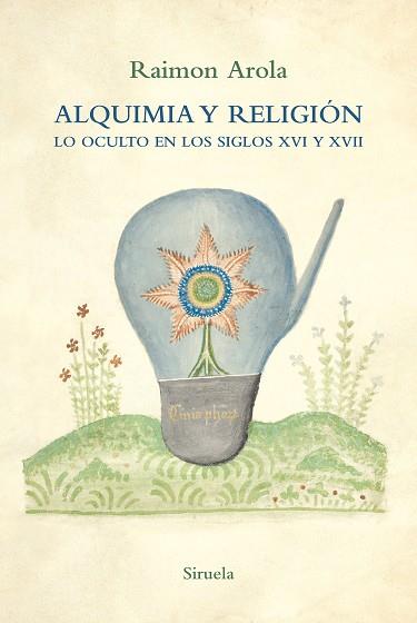 ALQUIMIA Y RELIGIÓN | 9788418708572 | AROLA, RAIMON | Llibreria Huch - Llibreria online de Berga 