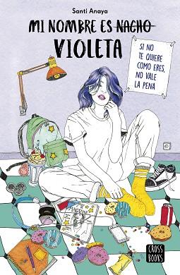 MI NOMBRE ES VIOLETA | 9788408194019 | ANAYA, SANTI | Llibreria Huch - Llibreria online de Berga 