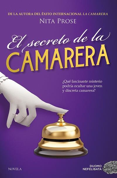 SECRETO DE LA CAMARERA, EL | 9788410346123 | PROSE, NITA | Llibreria Huch - Llibreria online de Berga 