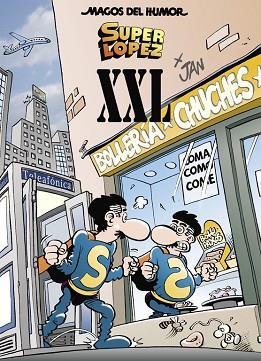 SUPERLÓPEZ XXL (MAGOS DEL HUMOR SUPERLÓPEZ 189) | 9788466663816 | JAN, | Llibreria Huch - Llibreria online de Berga 