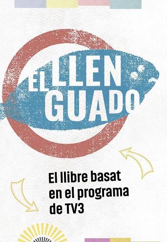 LLENGUADO, EL | 9788416670932 | Llibreria Huch - Llibreria online de Berga 