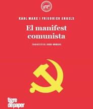 MANIFEST COMUNISTA, EL  | 9788416855810 | MARX, KARL | Llibreria Huch - Llibreria online de Berga 