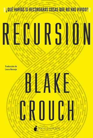 RECURSIÓN | 9788417834876 | CROUCH, BLAKE | Llibreria Huch - Llibreria online de Berga 
