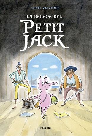 BALADA DEL PETIT JACK, LA | 9788424663346 | VALVERDE, MIKEL | Llibreria Huch - Llibreria online de Berga 