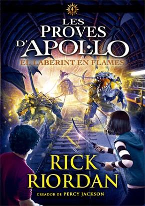 LABERINT EN FLAMES, EL | 9788424663391 | RIORDAN, RICK | Llibreria Huch - Llibreria online de Berga 