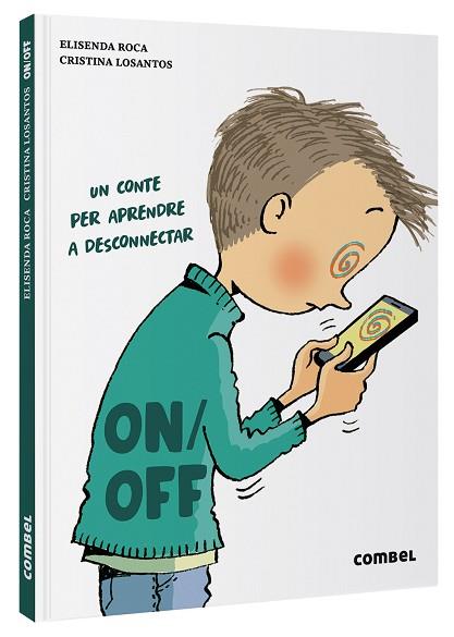 ON/OFF | 9788411580007 | ROCA, ELISENDA | Llibreria Huch - Llibreria online de Berga 