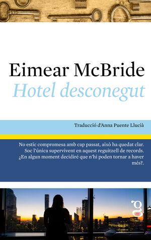 HOTEL DESCONEGUT | 9788412912432 | MCBRIDE EIMEAR | Llibreria Huch - Llibreria online de Berga 