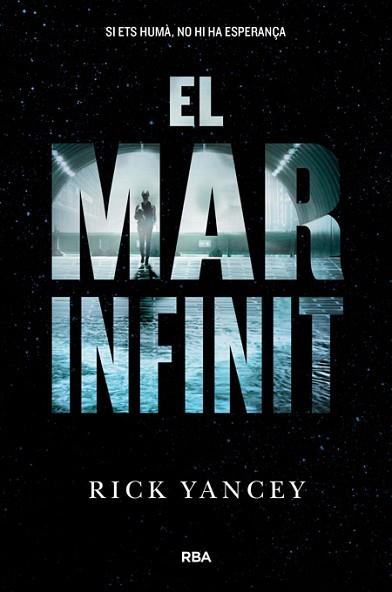 MAR INFINIT, EL | 9788427208759 | YANCEY, RICK | Llibreria Huch - Llibreria online de Berga 