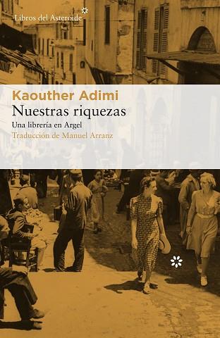 NUESTRAS RIQUEZAS | 9788417007607 | ADIMI, KAOUTHER | Llibreria Huch - Llibreria online de Berga 