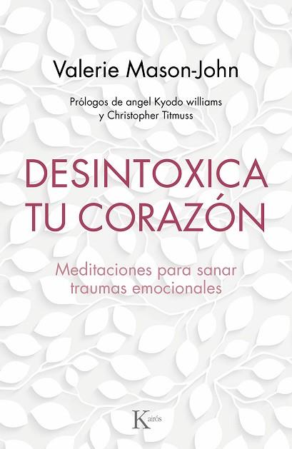 DESINTOXICA TU CORAZÓN | 9788499886770 | MASON-JOHN, VALERIE | Llibreria Huch - Llibreria online de Berga 