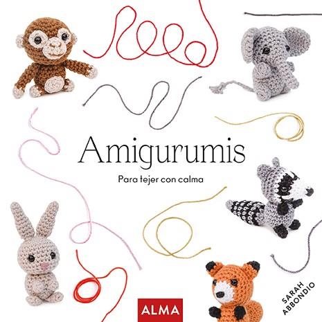 AMIGURUMIS (COL. HOBBIES) | 9788418933004 | SARAH ABBONDIO | Llibreria Huch - Llibreria online de Berga 