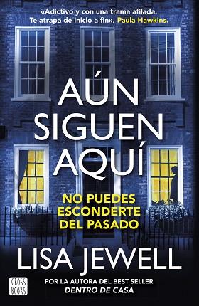 AÚN SIGUEN AQUÍ | 9788408281672 | JEWELL, LISA | Llibreria Huch - Llibreria online de Berga 