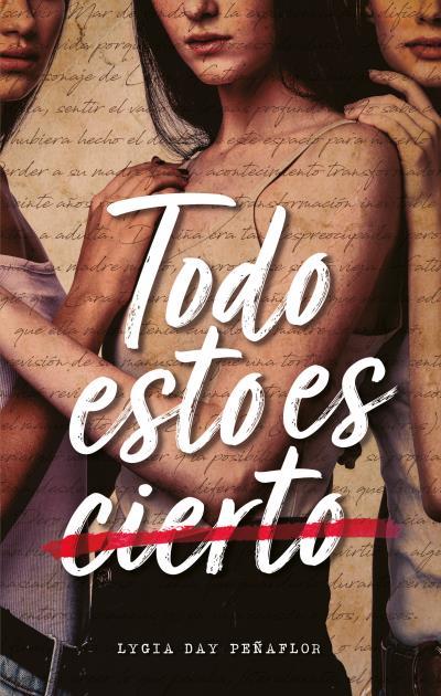 TODO ESTO ES CIERTO | 9788492918591 | DAY PEÑAFLOR, LYGIA | Llibreria Huch - Llibreria online de Berga 