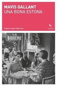 BONA ESTONA, UNA | 9788412457575 | GALLANT, MAVIS | Llibreria Huch - Llibreria online de Berga 