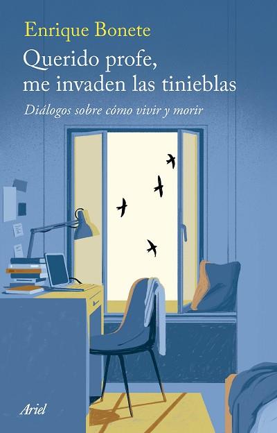 QUERIDO PROFE, ME INVADEN LAS TINIEBLAS | 9788434439689 | BONETE, ENRIQUE | Llibreria Huch - Llibreria online de Berga 