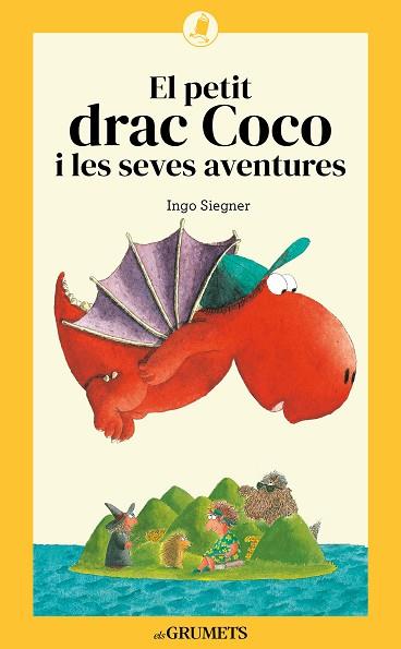 EL PETIT DRAC COCO I LES SEVES AVENTURES | 9788424675707 | SIEGNER, INGO | Llibreria Huch - Llibreria online de Berga 