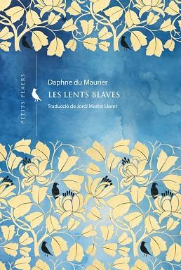LENTS BLAVES, LOES | 9788419474926 | DU MAURIER, DAPHNE | Llibreria Huch - Llibreria online de Berga 