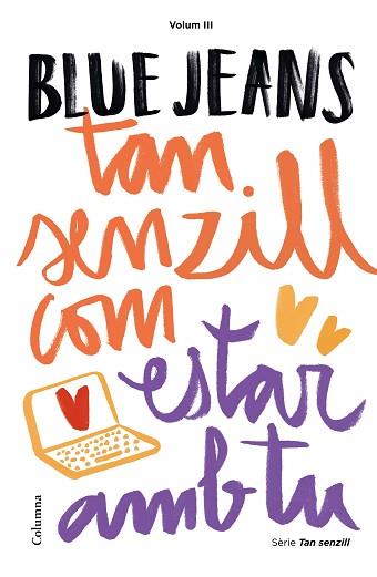 TAN SENZILL COM ESTAR AMB TU | 9788466422314 | BLUE JEANS [VER TITULOS] | Llibreria Huch - Llibreria online de Berga 