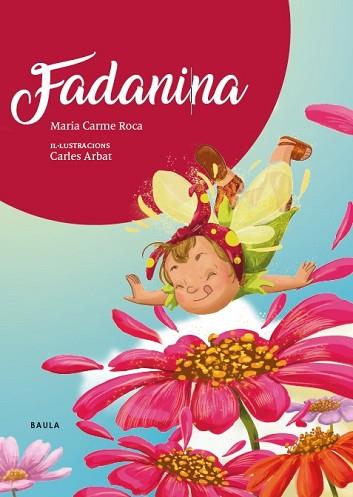 FADANINA | 9788447948833 | ROCA I COSTA, Mª CARME | Llibreria Huch - Llibreria online de Berga 
