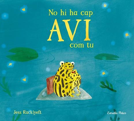 NO HI HA CAP AVI COM TU | 9791387782832 | RACKLYEFT, JESS | Llibreria Huch - Llibreria online de Berga 