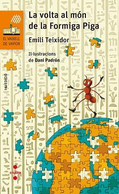 VOLTA AL MÓN DE LA FORMIGA, LA | 9788466144254 | TEIXIDOR I VILADECÀS, EMILI | Llibreria Huch - Llibreria online de Berga 