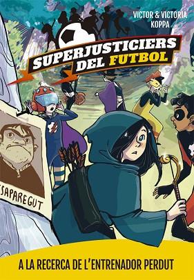  A LA RECERCA DE L'ENTRENADOR PERDUT | 9788424662615 | KOPPA, VICTOR | Llibreria Huch - Llibreria online de Berga 