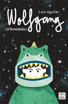WOLFGANG (EXTRAORDINARIO) | 9788408202226 | LAIA AGUILAR | Llibreria Huch - Llibreria online de Berga 