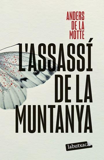 ASSASSÍ DE LA MUNTANYA, L' | 9791387802295 | MOTTE, ANDERS DE LA | Llibreria Huch - Llibreria online de Berga 