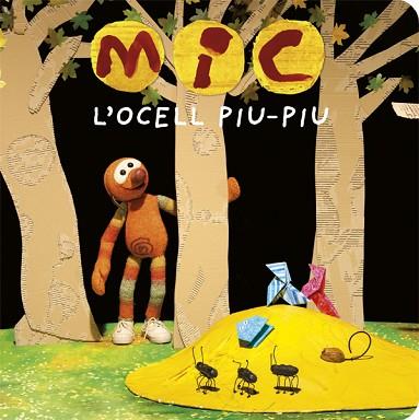 MIC. L'OCELL PIU-PIU | 9788424664770 | Llibreria Huch - Llibreria online de Berga 