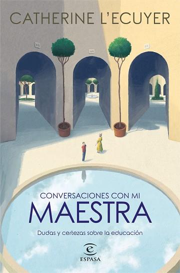 CONVERSACIONES CON MI MAESTRA | 9788467063332 | ECUYER, CATHERINE L´ | Llibreria Huch - Llibreria online de Berga 