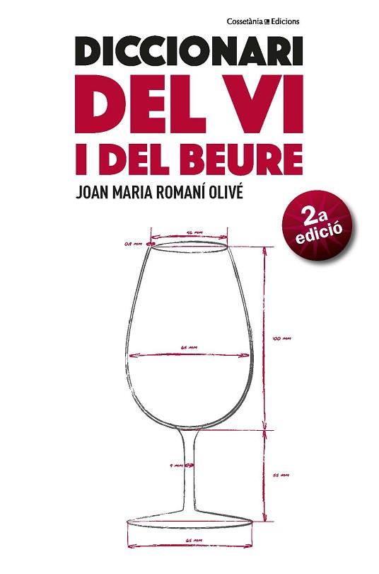 DICCIONARI DEL VI I DEL BEURE | 9788490347515 | ROMANÍ OLIVÉ, JOAN MARIA | Llibreria Huch - Llibreria online de Berga 