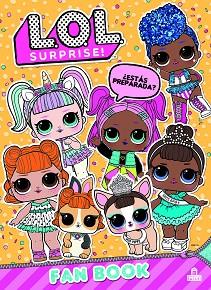 LOL SURPRISE! FAN BOOK | 9788893676557 | VARIOS AUTORES | Llibreria Huch - Llibreria online de Berga 