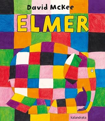 ELMER | 9788484643807 | MCKEE, DAVID | Llibreria Huch - Llibreria online de Berga 
