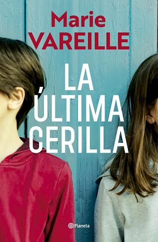 ÚLTIMA CERILLA, LA | 9788408315636 | VAREILLE, MARIE | Llibreria Huch - Llibreria online de Berga 