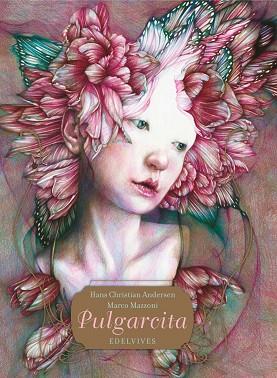 PULGARCITA | 9788414016916 | ANDERSEN, HANS CHRISTIAN | Llibreria Huch - Llibreria online de Berga 