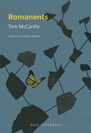 ROMANENTS | 9791387728199 | MCCARTHY, TOM | Llibreria Huch - Llibreria online de Berga 