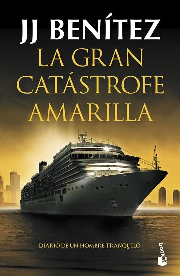 GRAN CATÁSTROFE AMARILLA, LA | 9788408247494 | BENÍTEZ, J. J. | Llibreria Huch - Llibreria online de Berga 