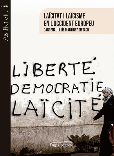 LAÏCITAT I LAÏCISME EN L'OCCIDENT EUROPEU | 9788499759999 | MARTÍNEZ SISTACH, CARDENAL LLUÍS | Llibreria Huch - Llibreria online de Berga 