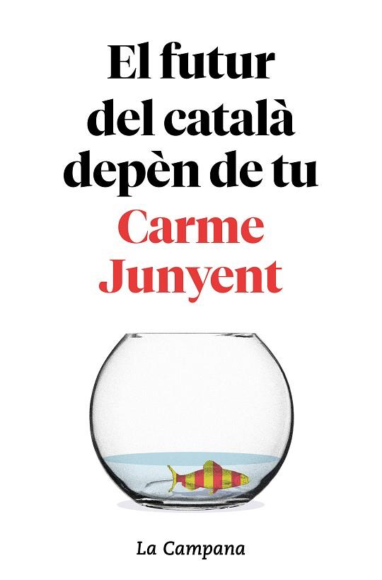 FUTUR DEL CATALÀ DEPÈN DE TU, EL | 9788416863754 | JUNYENT, CARME/ZABALLA, BEL | Llibreria Huch - Llibreria online de Berga 