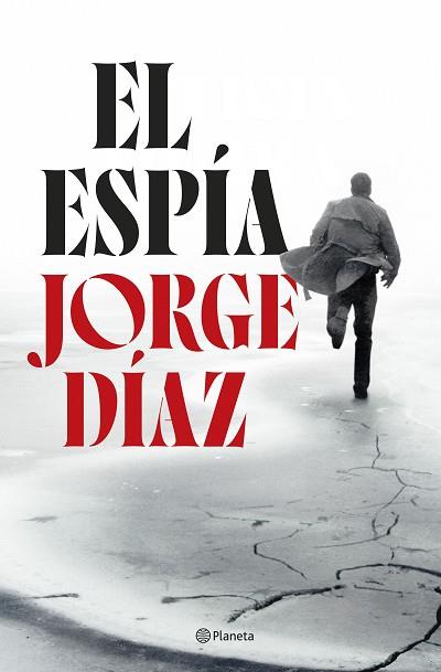 ESPÍA, EL | 9788408300885 | DÍAZ, JORGE | Llibreria Huch - Llibreria online de Berga 
