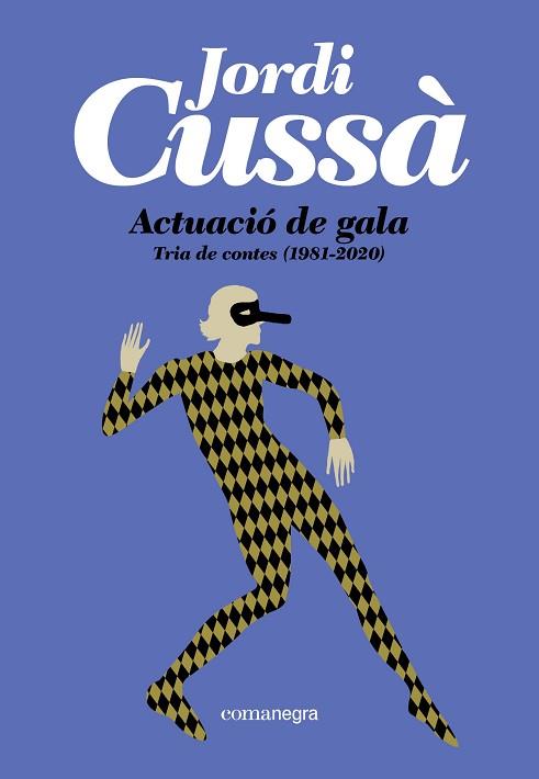ACTUACIÓ DE GALA | 9791387969493 | CUSSÀ, JORDI | Llibreria Huch - Llibreria online de Berga 